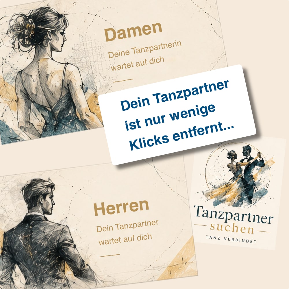 Tanzpartner suchen - "Dein Tanzpartner ist nur noch wenige Klicks entfernt..."